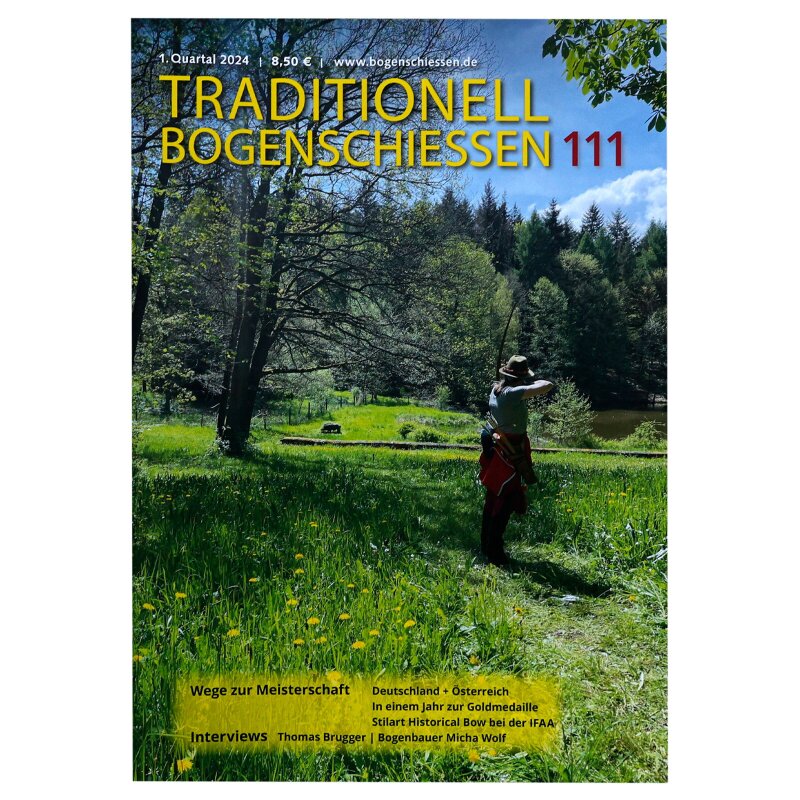 Traditionell Bogenschiessen - Magazine - Verlag Angelika Hörnig