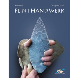 Flinthandwerk - Buch - Wulf Hein / Marquardt Lund
